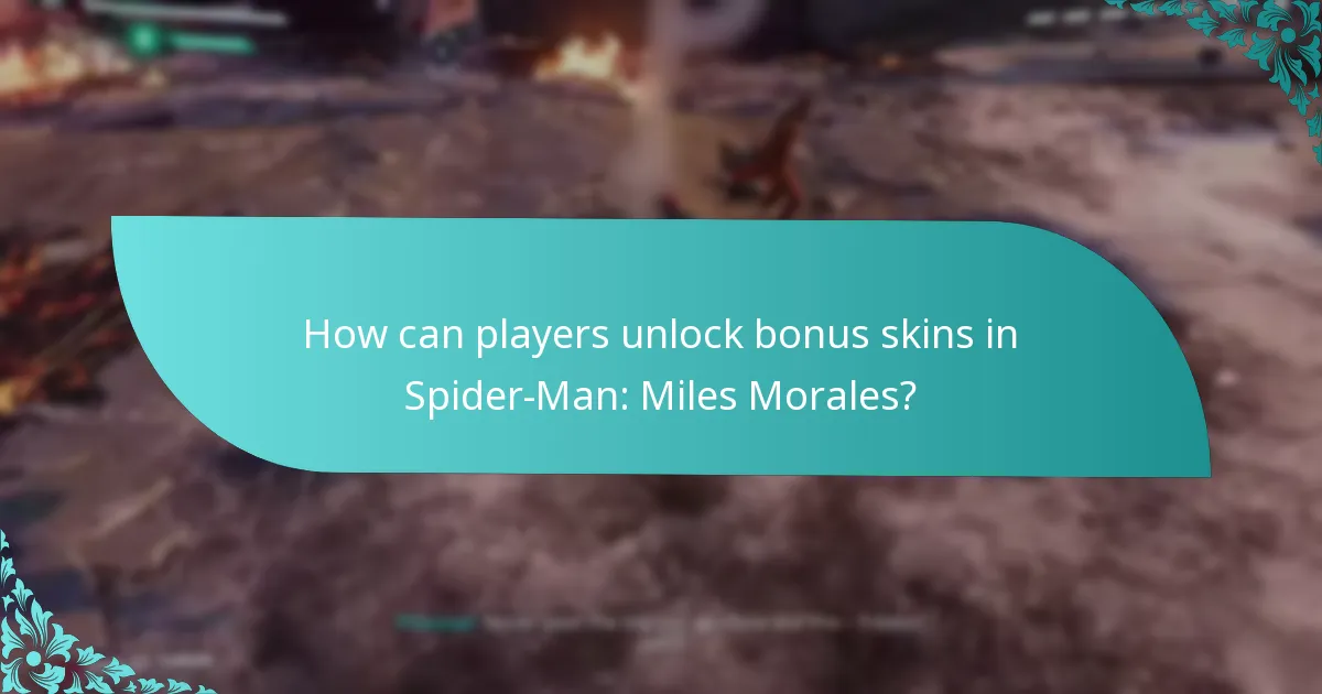 How can players unlock bonus skins in Spider-Man: Miles Morales?
