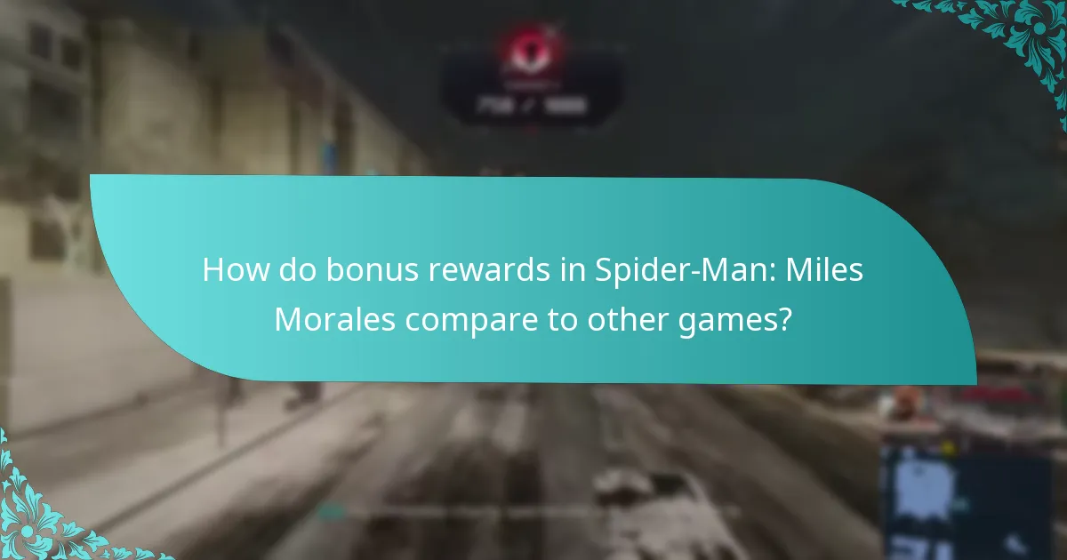 Which editions of Spider-Man: Miles Morales offer exclusive bonus rewards?