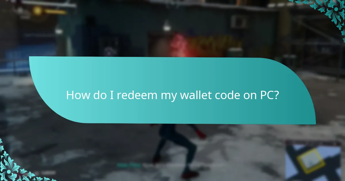 What should I do if my wallet code is not working?