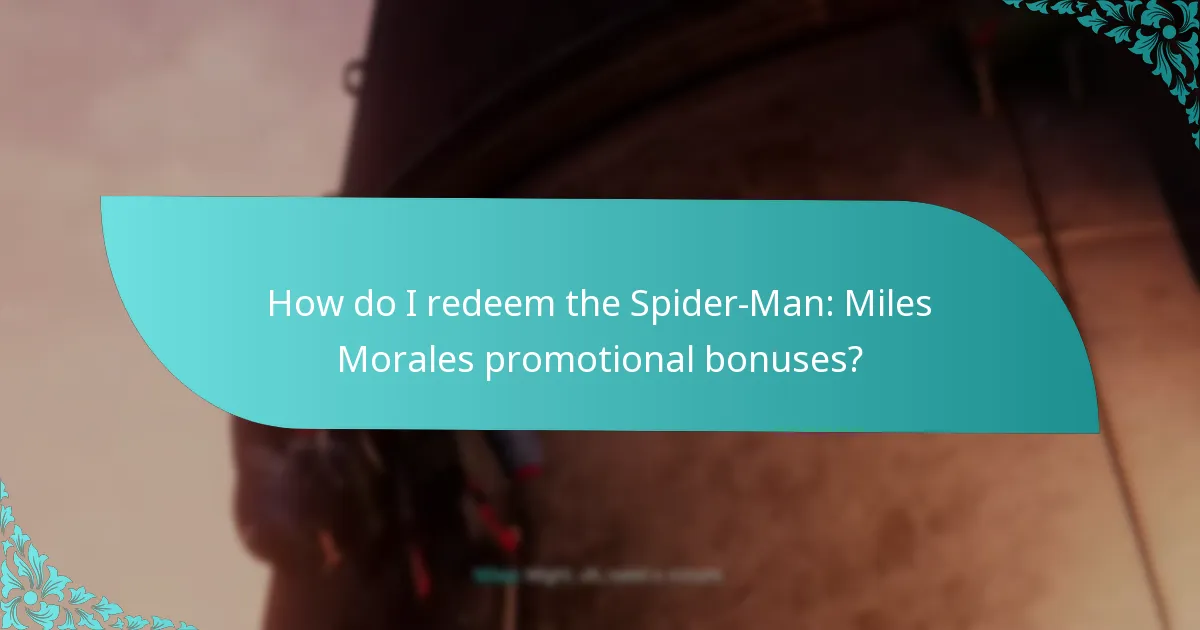 Who is eligible for the Spider-Man: Miles Morales promotional bonuses?