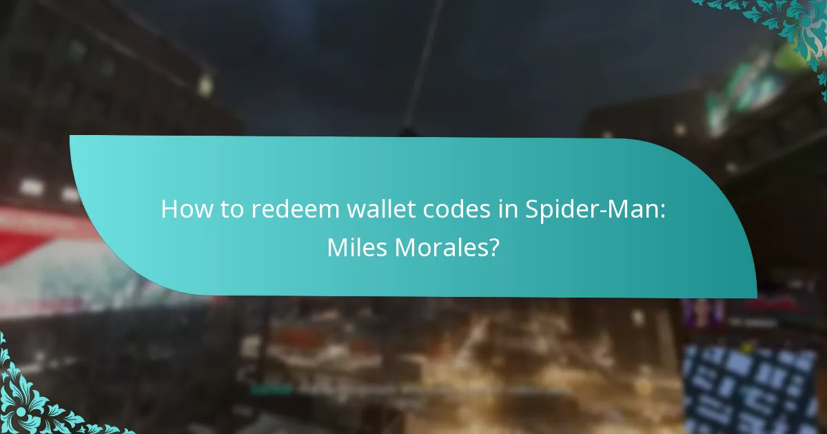 Where can I purchase wallet codes for Spider-Man: Miles Morales?
