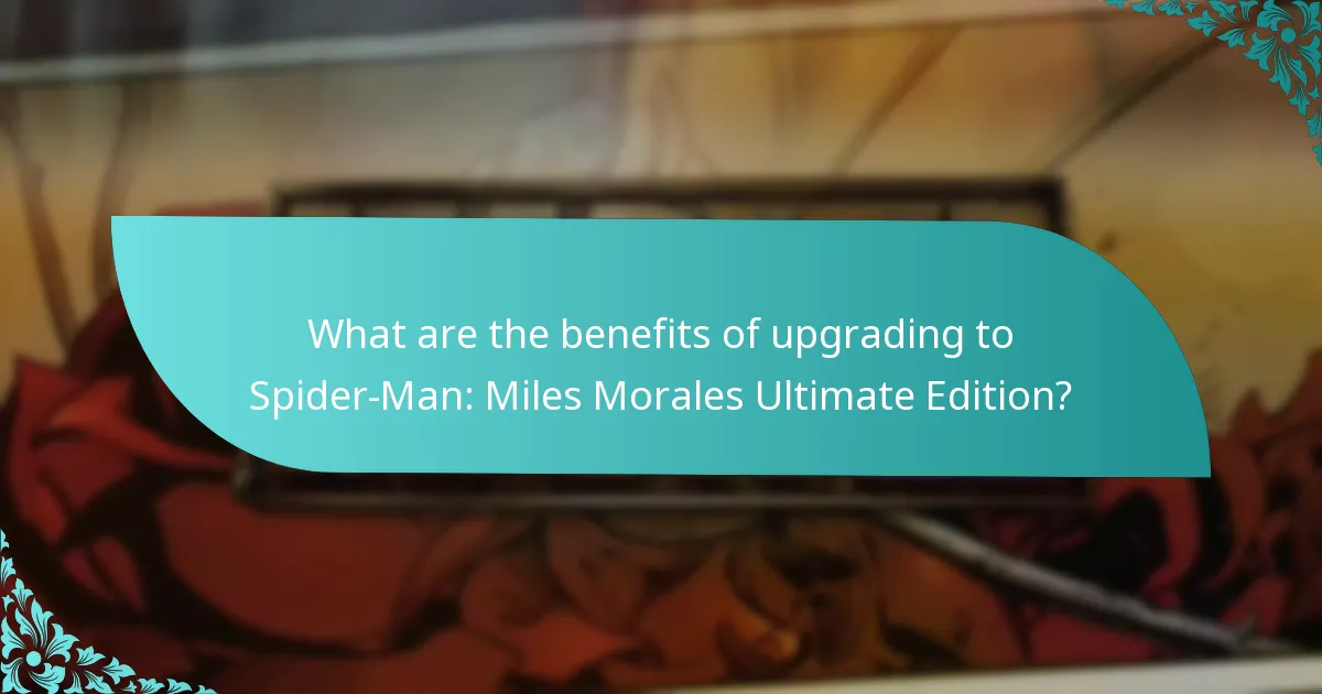 How does Spider-Man: Miles Morales Ultimate Edition compare to other editions?