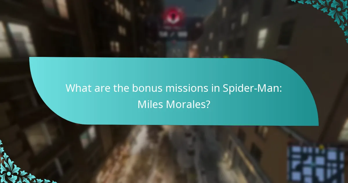 How do bonus missions compare to other content in the game?