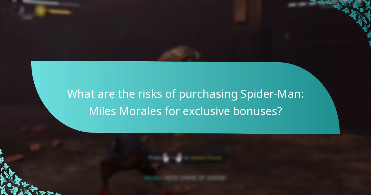 Which edition of Spider-Man: Miles Morales should I choose for the best bonuses?