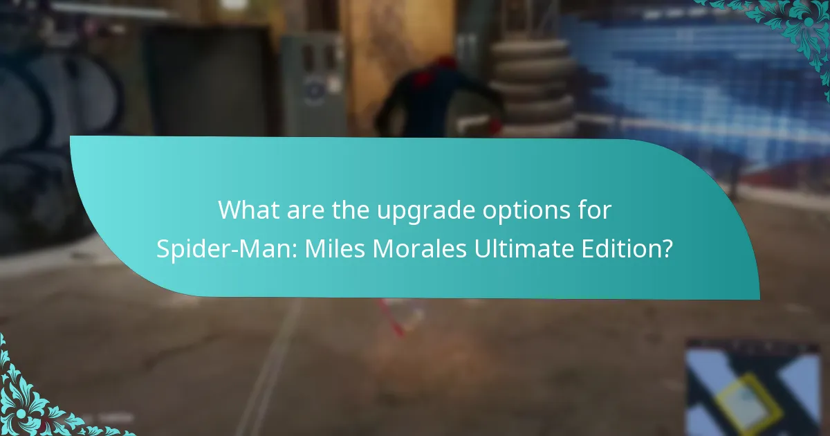 What are the benefits of upgrading to Ultimate Edition?