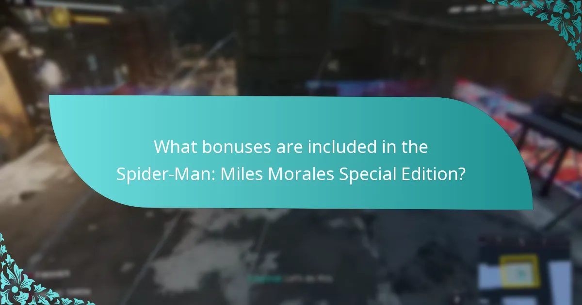 What are the benefits of purchasing the Spider-Man: Miles Morales Special Edition?