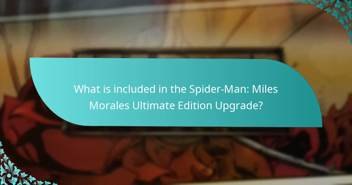 What are the benefits of upgrading to the Ultimate Edition?