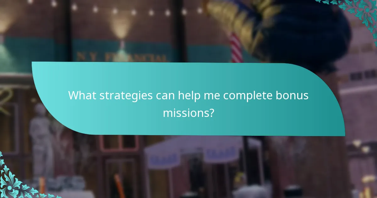 Where can I find additional content related to bonus missions?